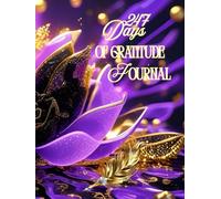 247 Days of Gratitude Journal
