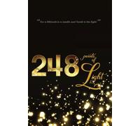 248 Points of Light: 248 Questions and Answers on Essential Jewish Topics