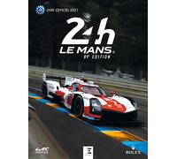 24h Le Mans 89e édition: Livre officiel
