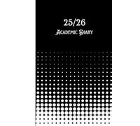 25/26 A5 Week To View Geometric Dot Academic Diary With Weekly Affirmations: Student Mid Year School Planner With Timetable