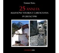 25 anni fa. Alluvione Versilia e Garfagnana. 19 giugno 1996