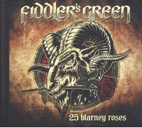 25 Blarney Roses - Fiddler's Green (Audio cd)