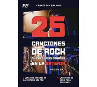 25 CANCIONES DE ROCK QUE DEBERÍAS CONOCER EN LA BATERÍA (Volumen 2): [Spanish Edition]