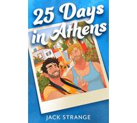 25 Days in Athens: The brand new escapist destination MM queer romance for summer reading 2026