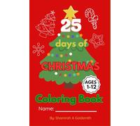 25 Days of Christmas Coloring and Activity Book: For Kids