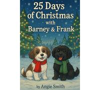 25 Days of Christmas with Barney & Frank