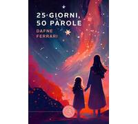 25 giorni, 50 parole