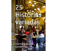 25 Historias variadas