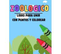25 imagenes para unir con puntos y colorear de animales - libro de actividad infantil: Ejercicios creativos de dificultad fácil-media con 25 diseños ... ideal para motricidad fina y concentración.