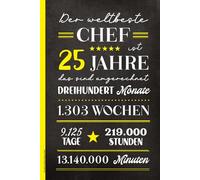 25 Jahre Geburtstag Chef: Notizbuch A5 liniert Geburtstagsgeschenk für besten Vorgesetzten Geschenk zum 25. Geb an Arbeitgeber und Manager Alles Gute zum Fünfundzwanzigsten weltbester Chef