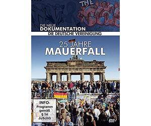 25 Jahre Mauerfall - Die deutsche Vereinigung