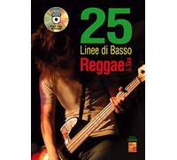 25 linee du basso reggae & ska - 1 Libro + 1 Disco dati (Audio/Video)