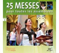 25 Messes pour Toutes les Assemblées Vol.2