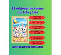 25 misiones de verano con Lola y Lelo