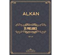 25 Preludes (Op. 31): Sheet music for piano