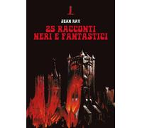 25 racconti neri e fantastici