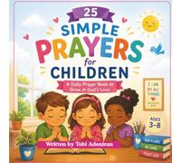 25 Simple Prayer for Children: Children Prayer Book