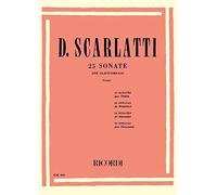 25 SONATE. Per clavicembalo.