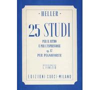 25 Studi per il ritmo e l'espressione op. 47 - Stephen HELLER