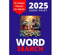 25 Theme Word Search 2025: "Uncover Hidden Treasures of the Mind"