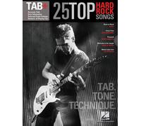 25 Top Hard Rock Songs: Tab, Tone, Technique-Hal Leonard Publishing Corporation-