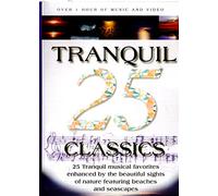 25 Tranquil Classics