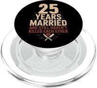 25 Years Of Marriage & Still Haven't Killed Each Other PopSockets PopGrip per MagSafe