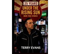 25 YEARS UNDER THE RISING SUN: THE PHOENIX