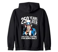 250 Anni Dopo e Ancora in Lotta per la democrazia 1776-2026 Felpa con Cappuccio