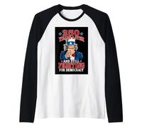 250 Anni Dopo e Ancora in Lotta per la democrazia 1776-2026 Maglia con Maniche Raglan