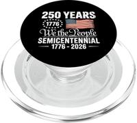 250 Anni Noi il Popolo Semicentenario 1776-2026 GraphicFeat PopSockets PopGrip per MagSafe