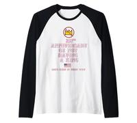 250° Anniversario di Non Avere Un RE Maglia con Maniche Raglan