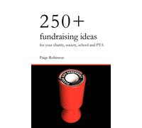 250+ Fundraising Ideas for Your Charity - Robinson Paige