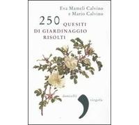 250 quesiti di giardinaggio risolti