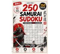 250 Samurai Sudoku Puzzles for All Ages | Book 2: From Beginner to Hard Stages, Large Print 6×9 Logic Games with Answers