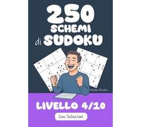 250 Schemi di Sudoku | Difficoltà 4/10: Ore di gioco in vista ! Pronti a raccogliere la sfida ? Riuscirete a risolvere questi 250 puzzle di Sudoku ?
