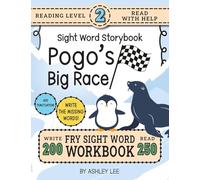 250 Sight Word Storybook, Pogo's Big Race (Level 2): Write Over 200 Fry Sight Words while you Read a Fun Story! 8.5"x11" (Index And Answer Key Included): 3