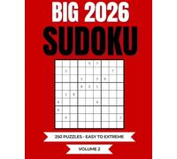 250 SUDOKU EASY TO EXTREME VOLUME 2: 250 sudoku for seniors