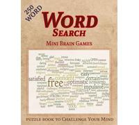 250 Word Search Puzzles: Easy to Hard Word search Puzzles for Adults
