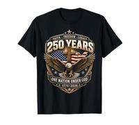 250 Years American 1776 2026 250th 4th July Independence Day Maglietta