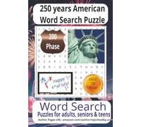 250 years American Word Search Puzzle: : Large Print Edition Featuring Entertaining Puzzles Inspired by Freedom, Hard Work, National Pride, and ... | Excellent for Relaxation and Holidays
