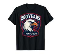 250 Years Eagle 1776-2026 250th Birthday 4th of July Maglietta