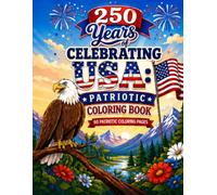 250 Years of Celebrating USA