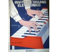 251234552898 invito all'organo elettronico vol 2 giacconi-dogrey