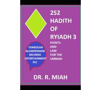 252 Hadith of Ryiadh 3: Points and Law for the Ummah