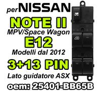 25401-BB65B Pulsantiera Alzacristalli Interruttori Vetri NISSAN NOTE II 13+3PIN