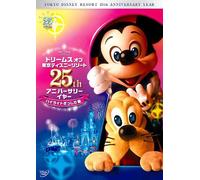 25th Anniversary Year - Dreams of Tokyo Disney Resort