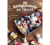 26 Amigurumis au tricot