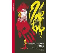 2666: An Expansive Literary Novel of Disappearance, Violence and Obsession