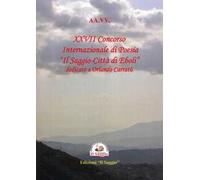 27° concorso internazionale di poesia «Il Saggio - Città di Eboli» dedicato a Orlando Carratù